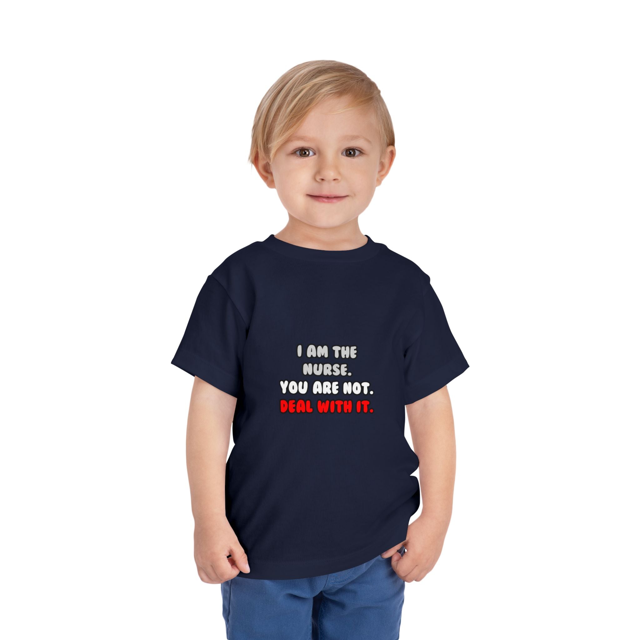 Deal With It ... Funny Nurse - Toddler Short Sleeve Tee