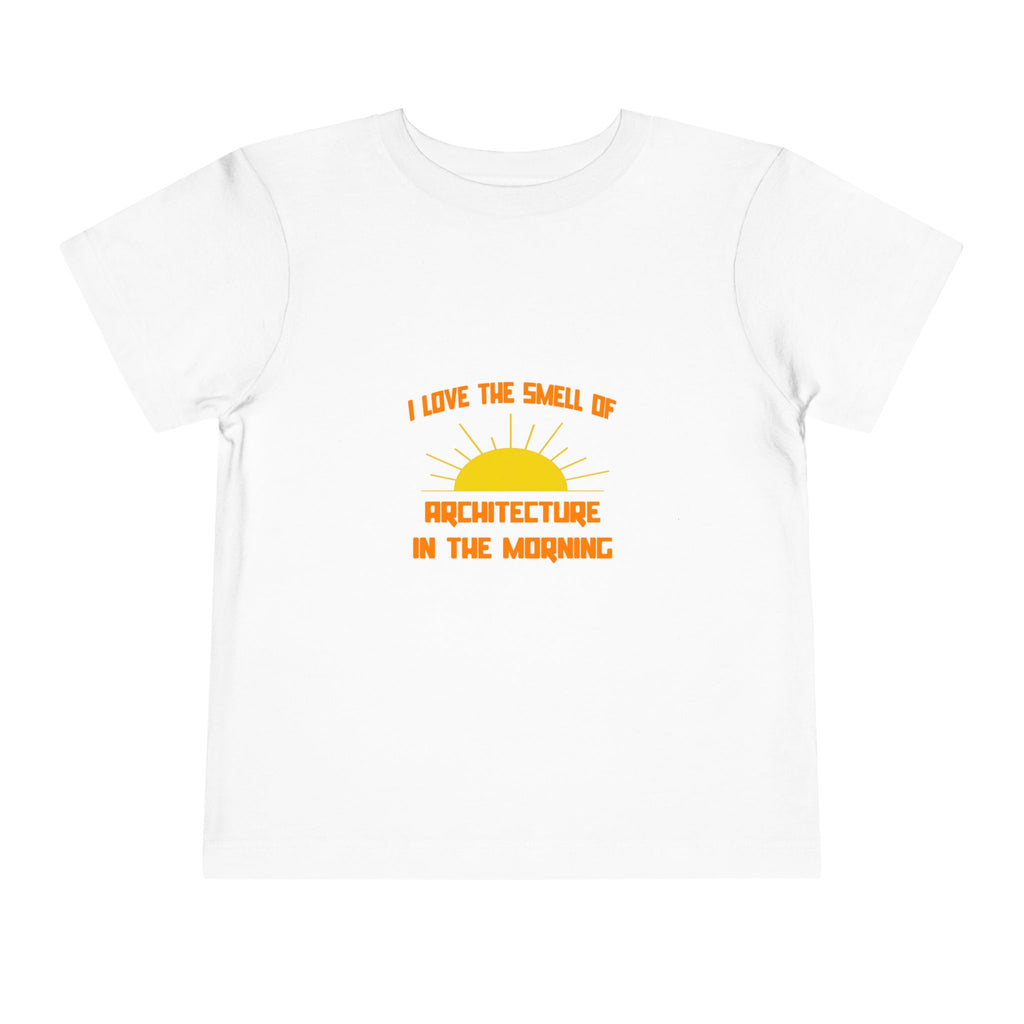 Smell of Architecture in the Morning - Toddler Short Sleeve Tee