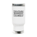 My Daughter Doctor - Stainless Steel Travel Mug with Handle, 14oz