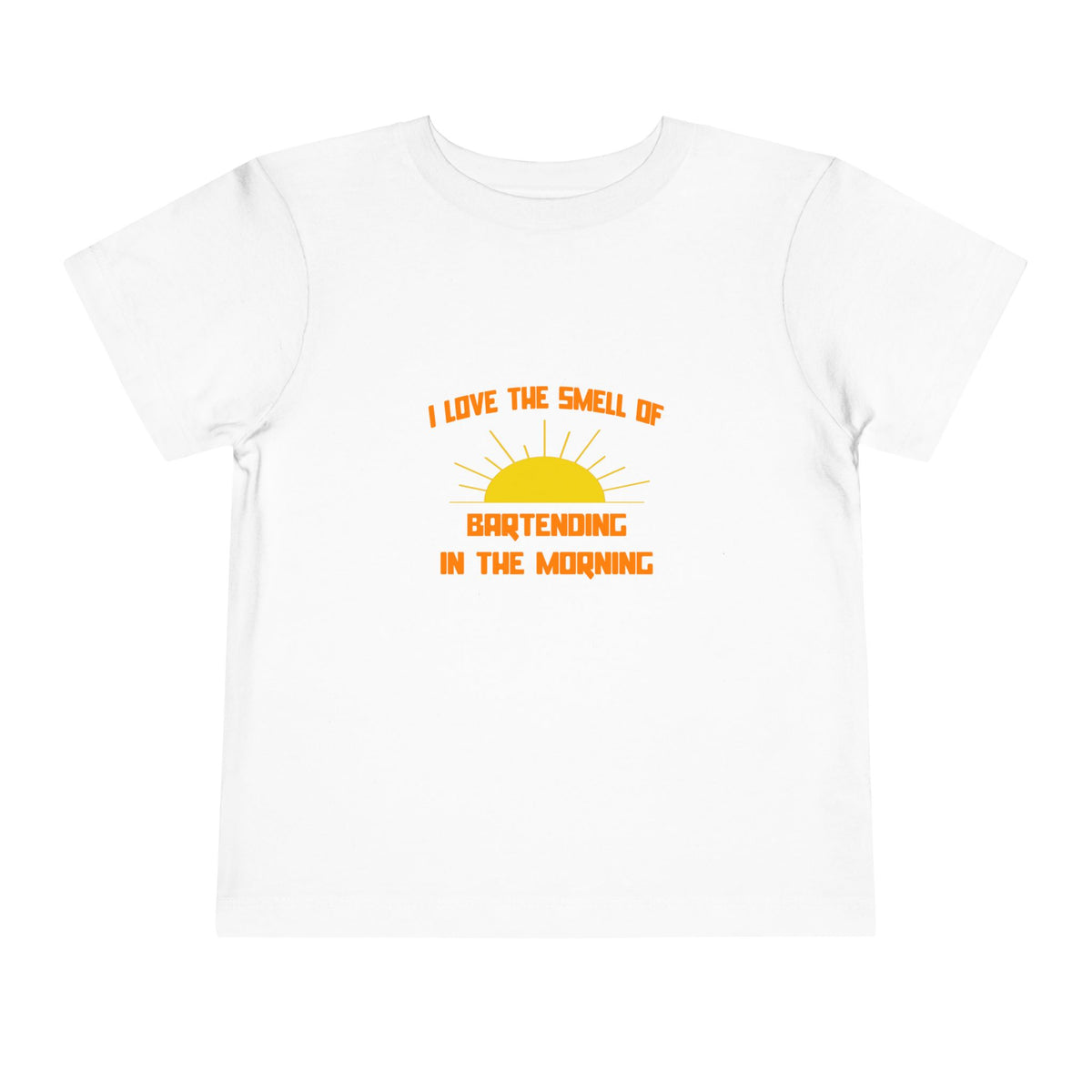 Smell of Bartending in the Morning - Toddler Short Sleeve Tee