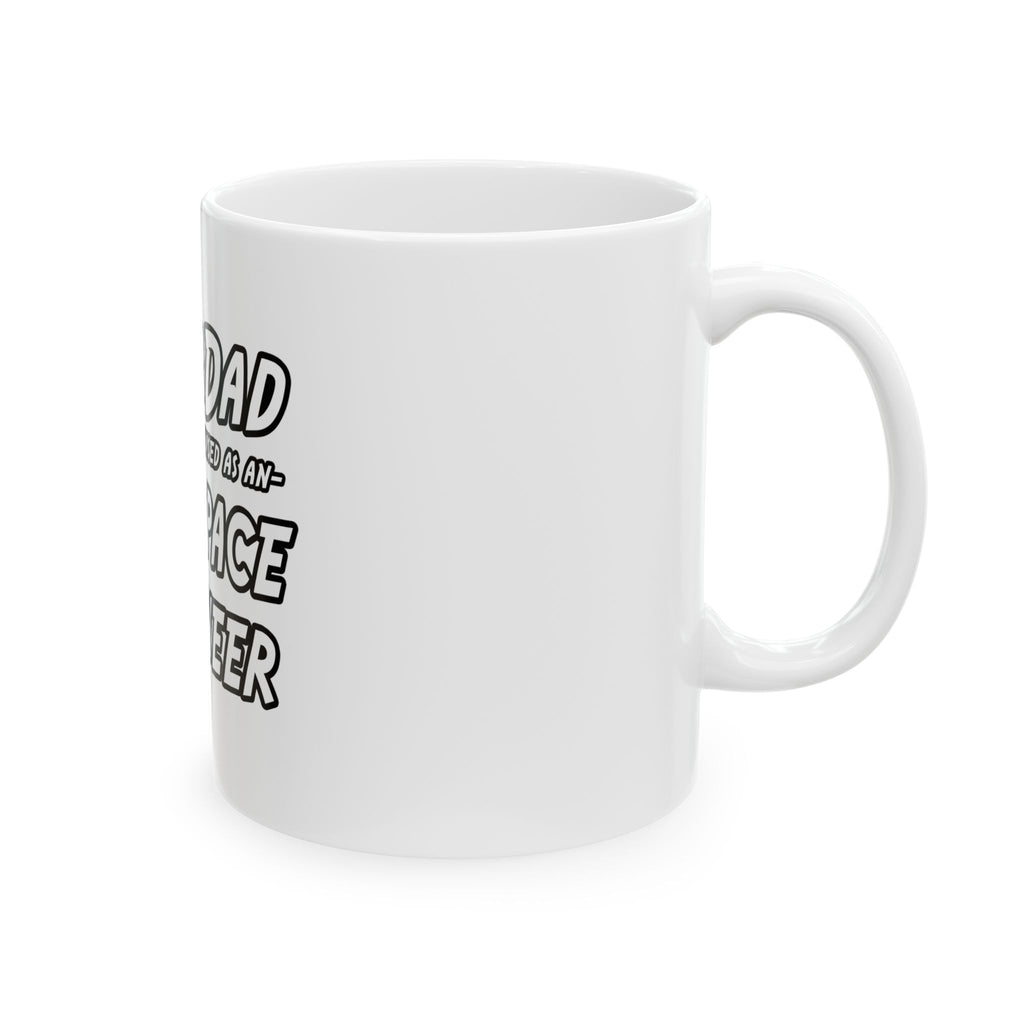 SuperDad...Aerospace Engineer - Ceramic Mug, (11oz, 15oz)