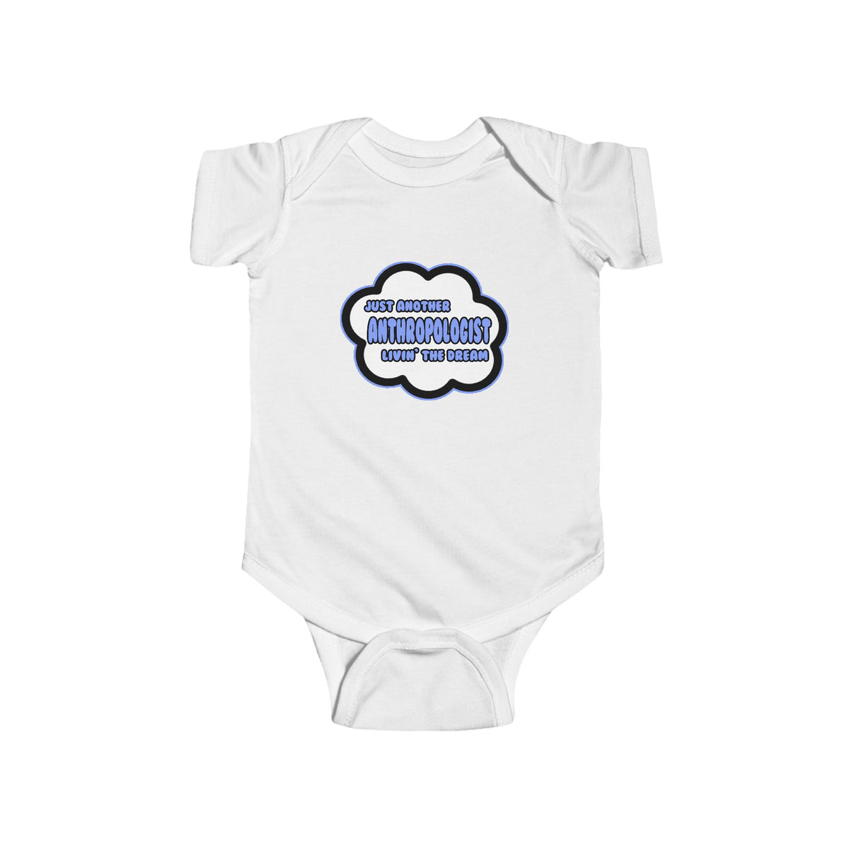 Anthropologist .. Livin' The Dream - Infant Fine Jersey Bodysuit