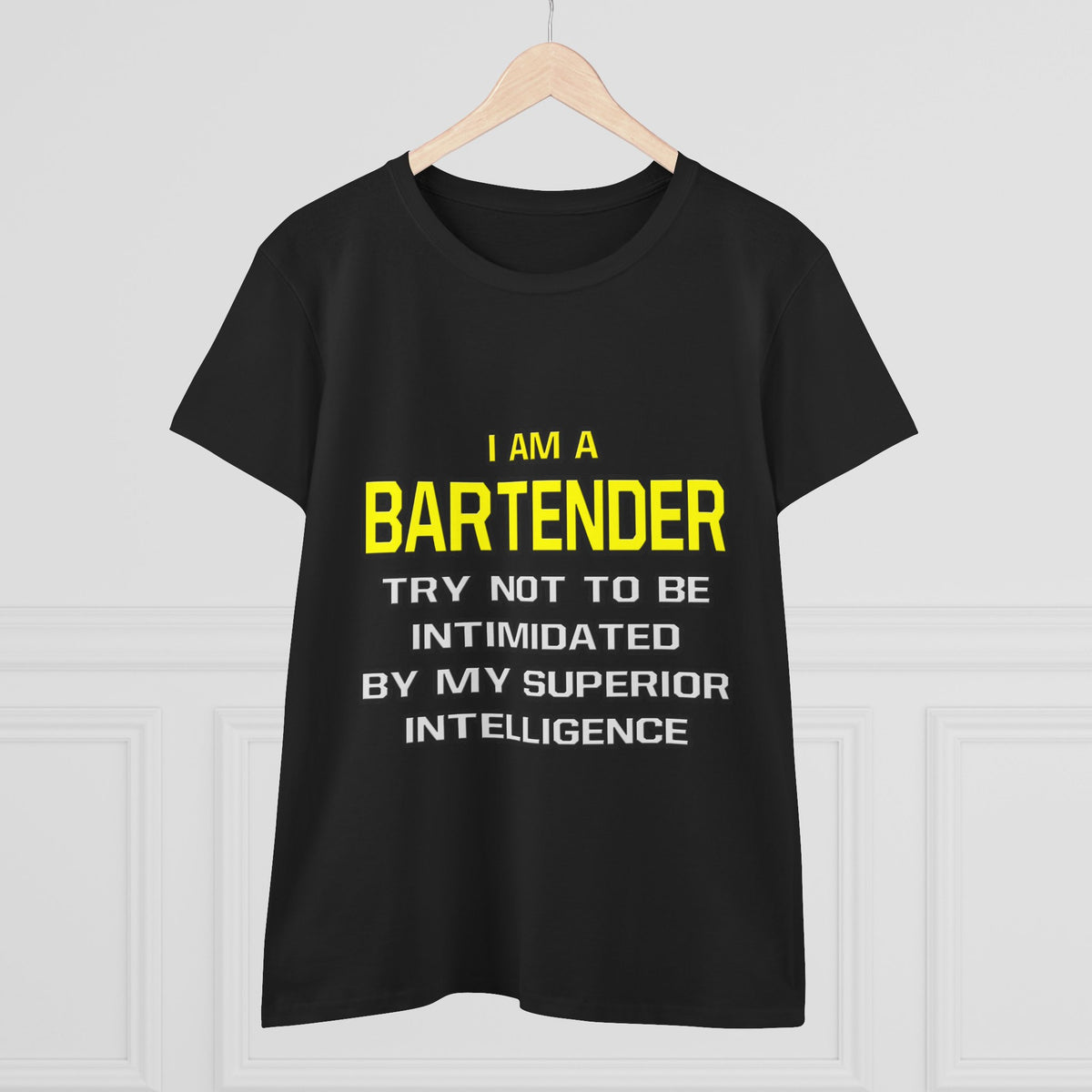 Bartender...Superior Intelligence - Women's Midweight Cotton Tee