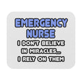 Miracles and Emergency Nurses - Mouse Pad (Rectangle)