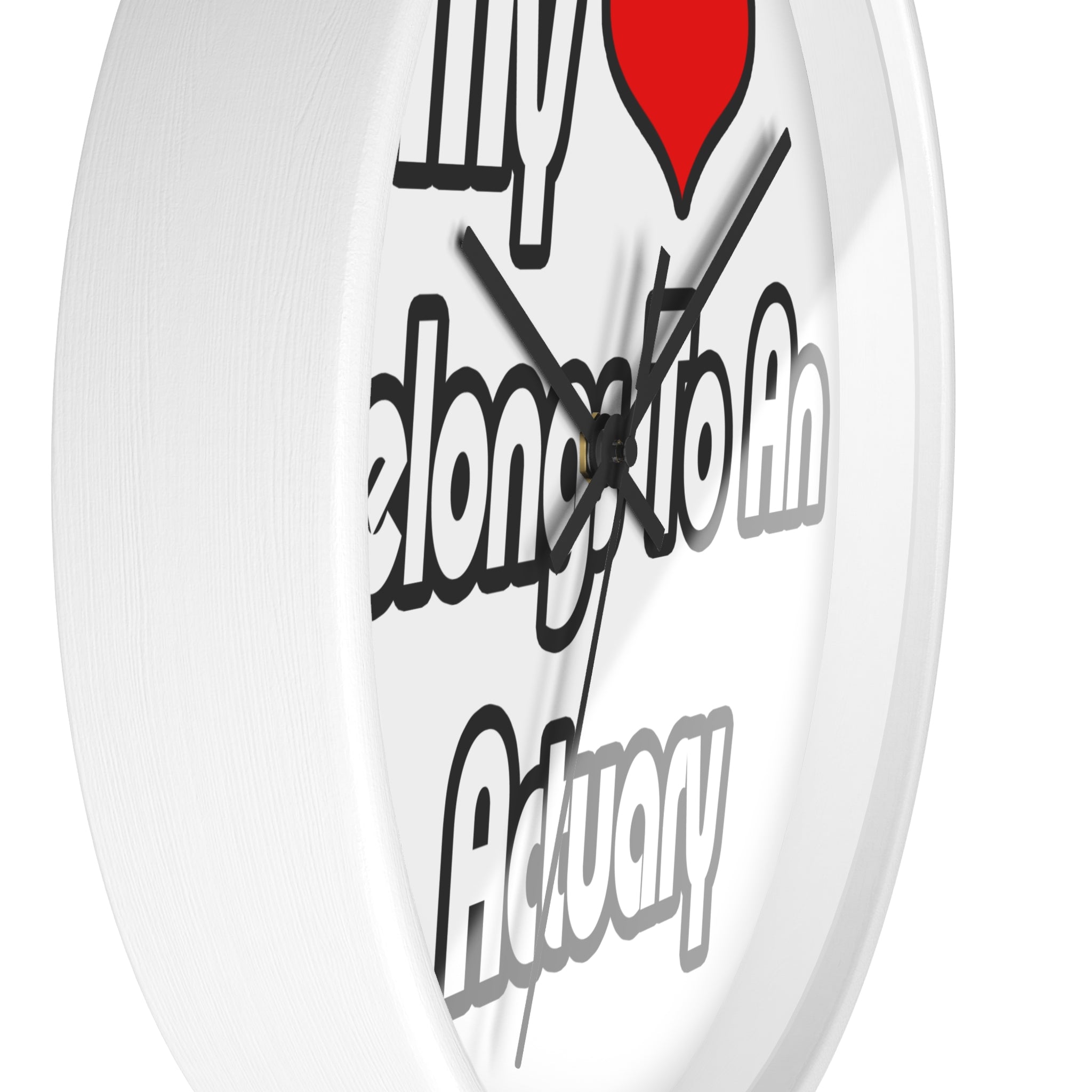 My Heart Belongs To An Actuary - Wall Clock