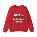 Porn Star .. Anesthesiologist Assistant - Unisex Heavy Blend™ Crewneck Sweatshirt
