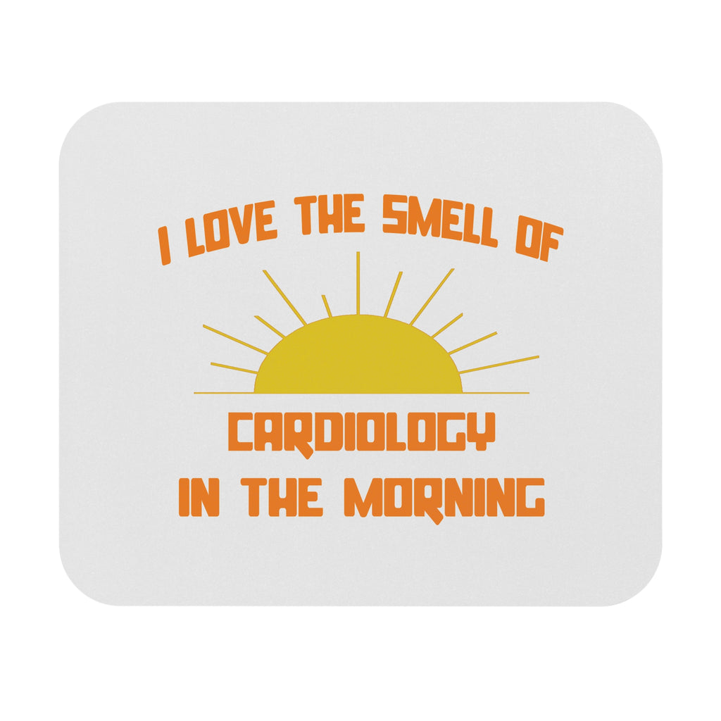 Smell of Cardiology in the Morning - Mouse Pad (Rectangle)
