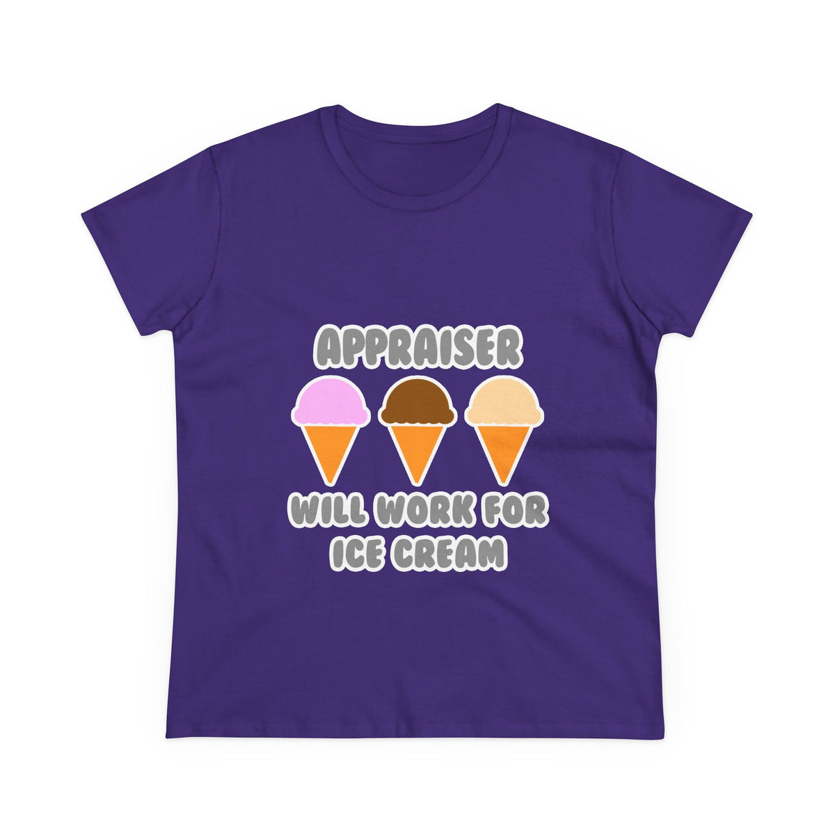 Appraiser ... Will Work For Ice Cream - Women's Midweight Cotton Tee