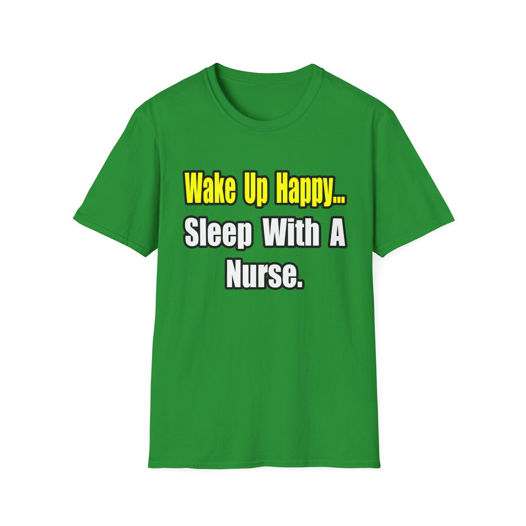 Sleep With a Nurse - Unisex Softstyle T-Shirt