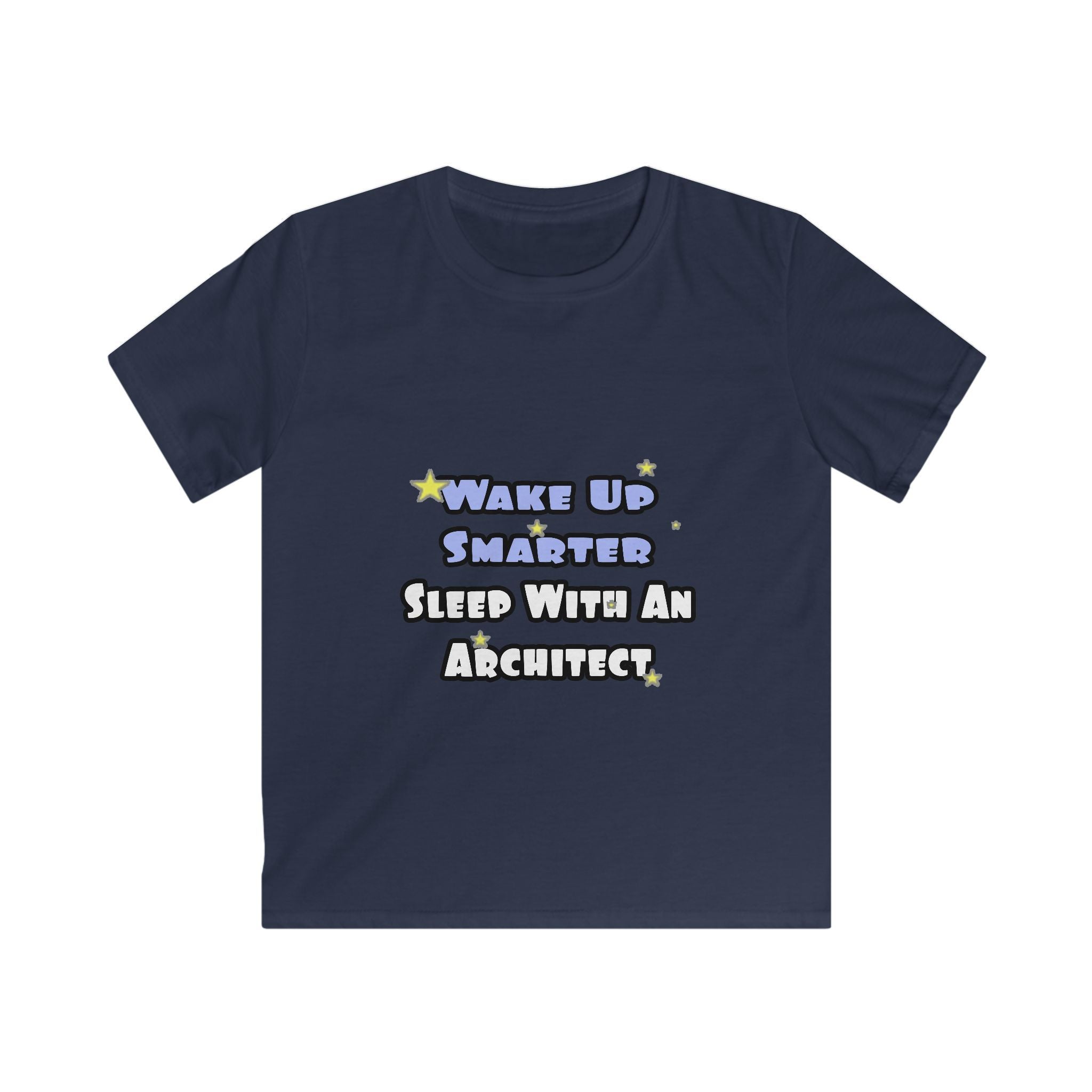 Wake Up Smarter...Sleep With an Architect - Kids Softstyle Tee