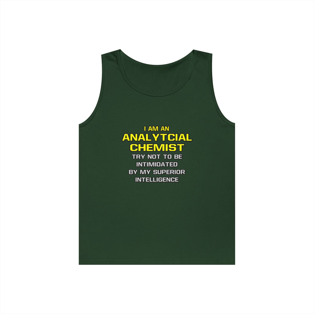 Analytical Chemist...Superior Intelligence - Unisex Heavy Cotton Tank Top