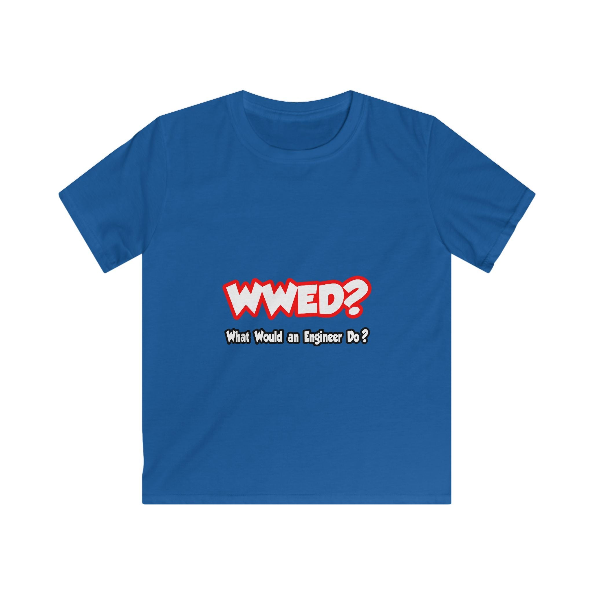 WWED...What Would an Engineer Do - Kids Softstyle Tee