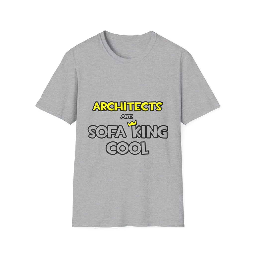 Architects Are Sofa King Cool - Unisex Softstyle T-Shirt
