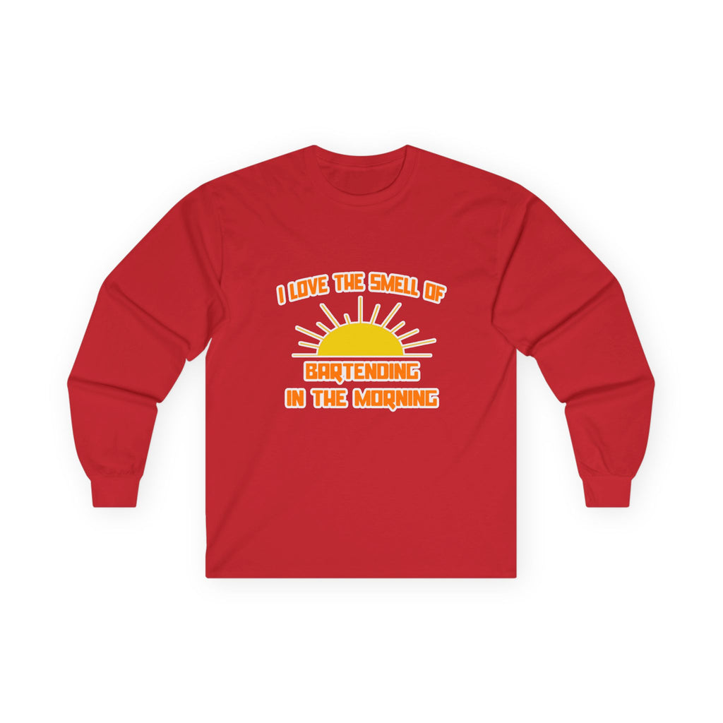Smell of Bartending in the Morning - Unisex Ultra Cotton Long Sleeve Tee