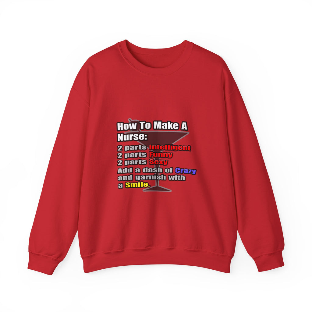 How To Make a Nurse - Unisex Heavy Blend™ Crewneck Sweatshirt