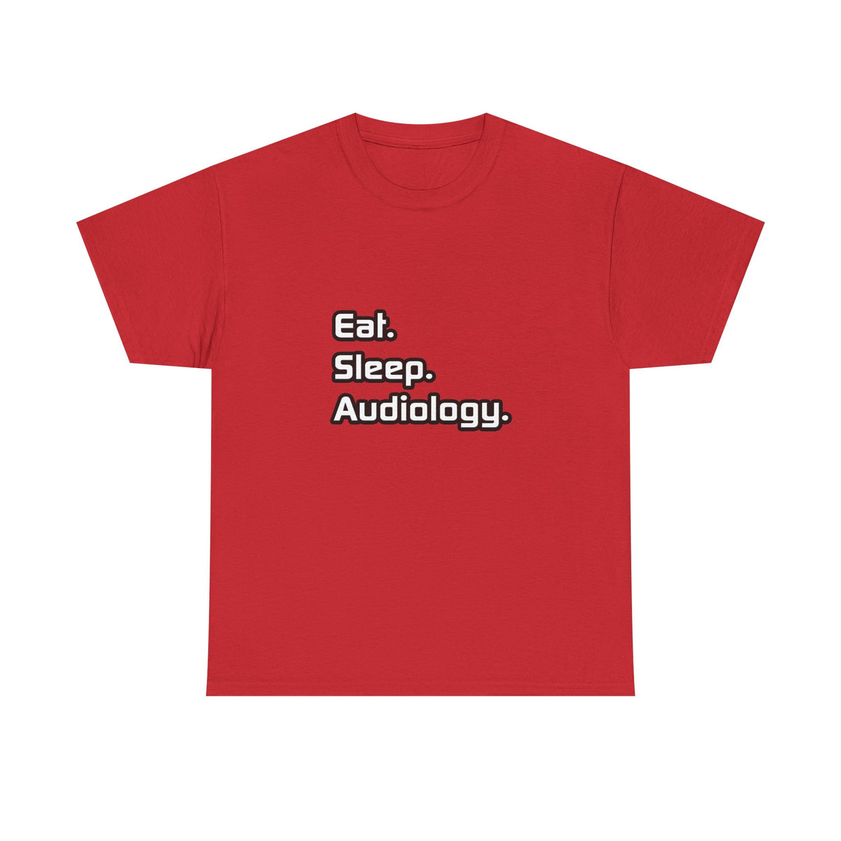 Eat. Sleep. Audiology - Unisex Heavy Cotton Tee
