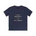 I Am A Biologist ... Not A Magician - Kids Softstyle Tee