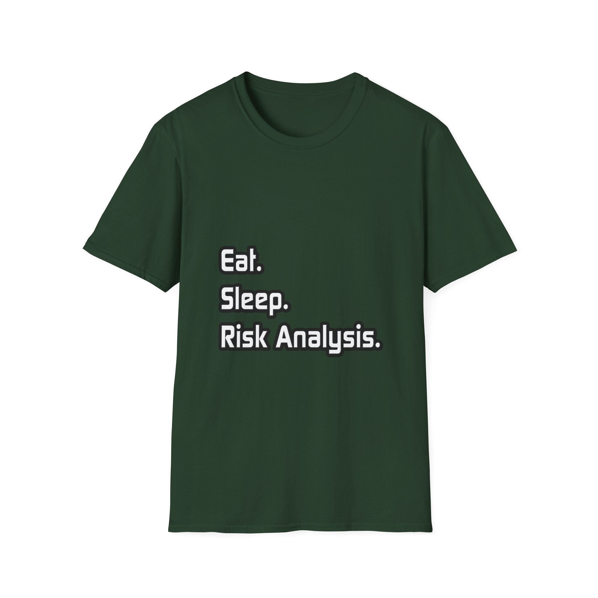Eat. Sleep. Risk Analysis - Unisex Softstyle T-Shirt