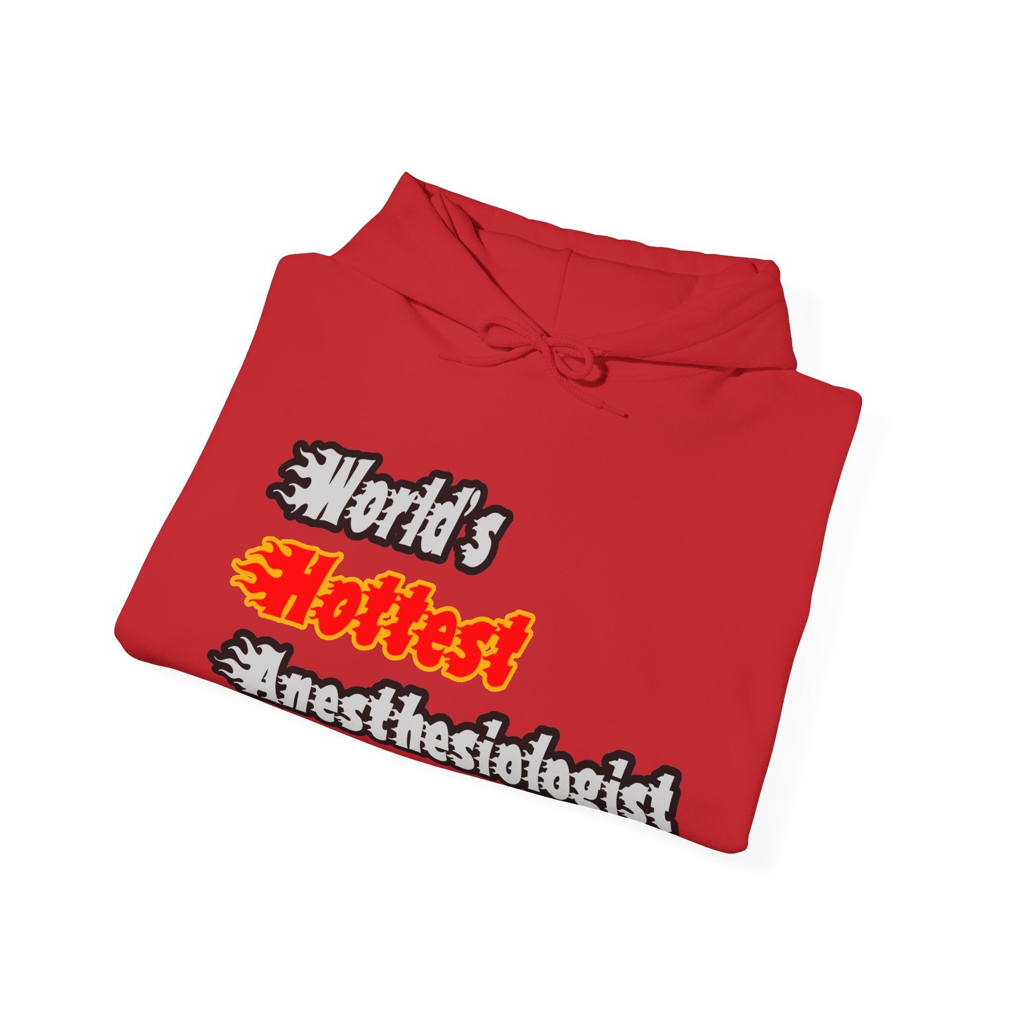 World's Hottest Anesthesiologist - Unisex Heavy Blend™ Hooded Sweatshirt