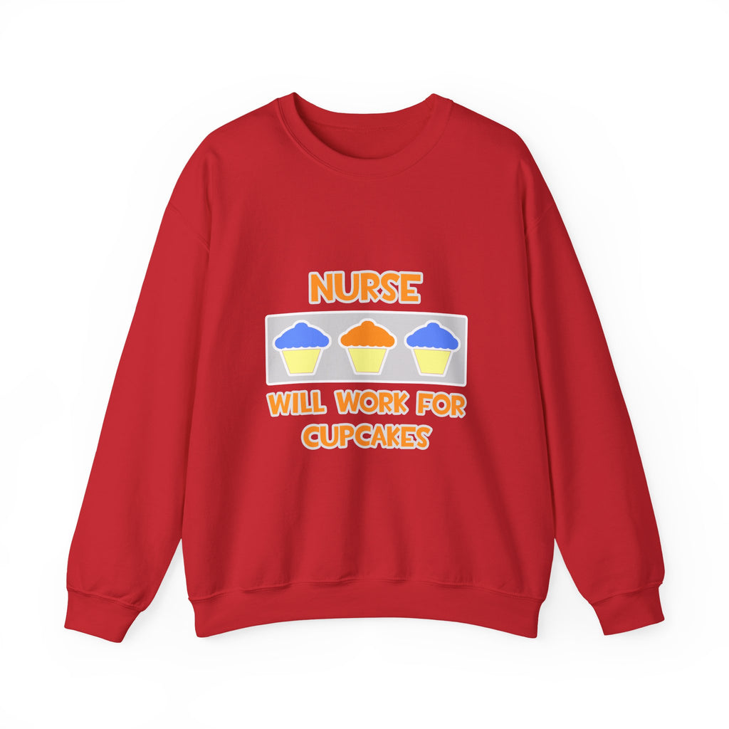 Nurse ... Will Work For Cupcakes - Unisex Heavy Blend™ Crewneck Sweatshirt