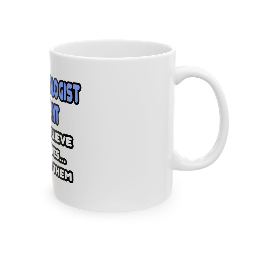Miracles and Anesthesiologist Assistants - Ceramic Mug, (11oz, 15oz)