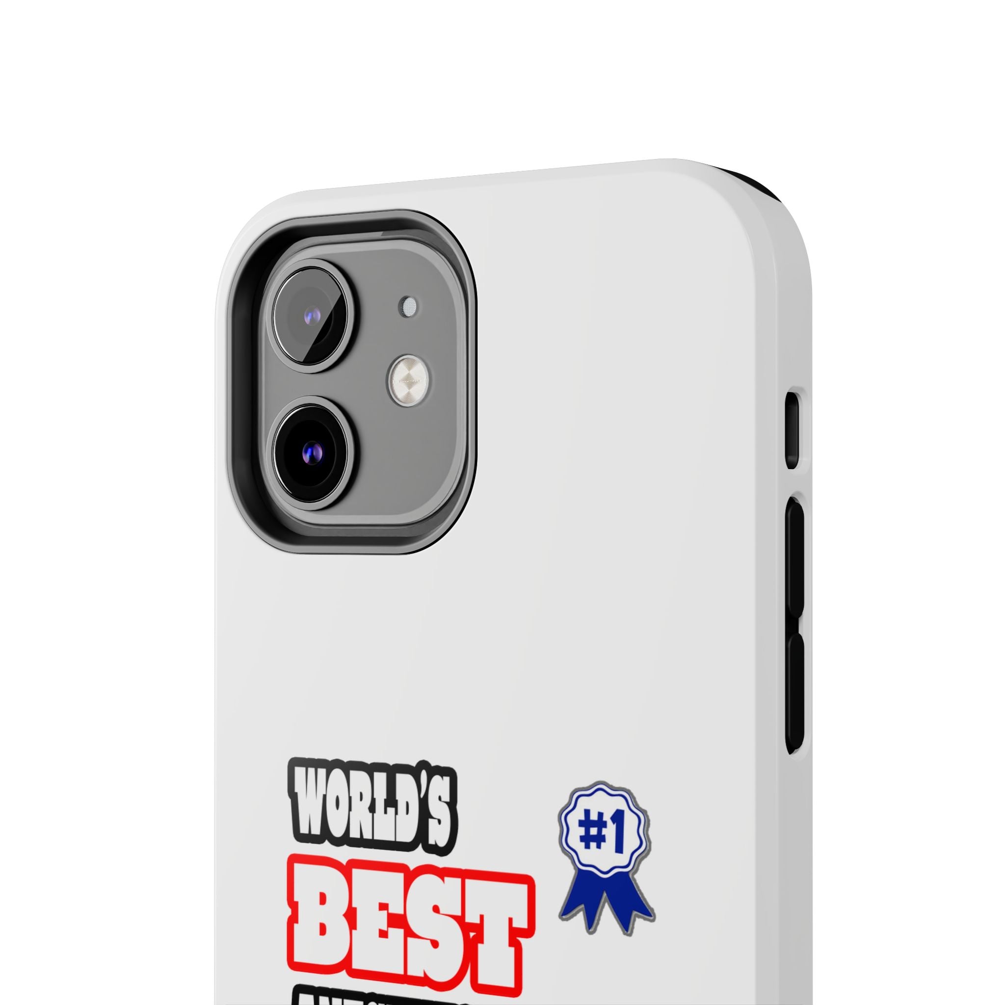 World's Best Anesthesiologist - Tough Phone Cases