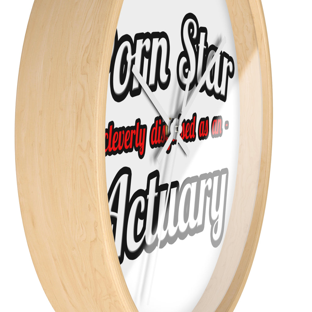 Porn Star ... Actuary - Wall Clock