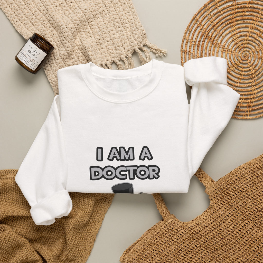 I Am A Doctor ... Not A Magician - Unisex Heavy Blend™ Crewneck Sweatshirt