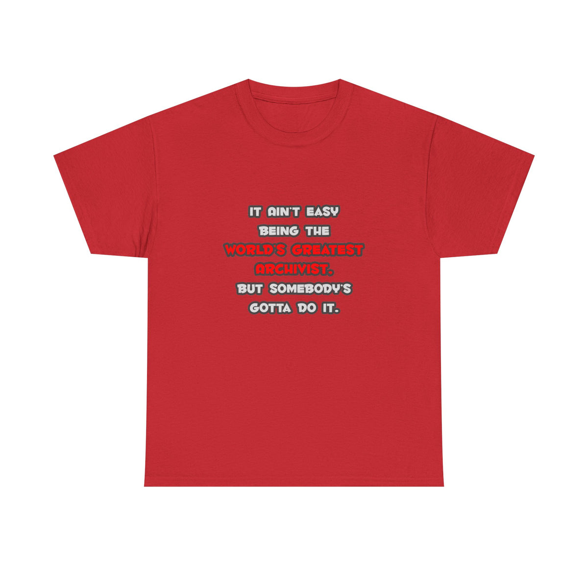 World's Greatest Archivist Joke - Unisex Heavy Cotton Tee