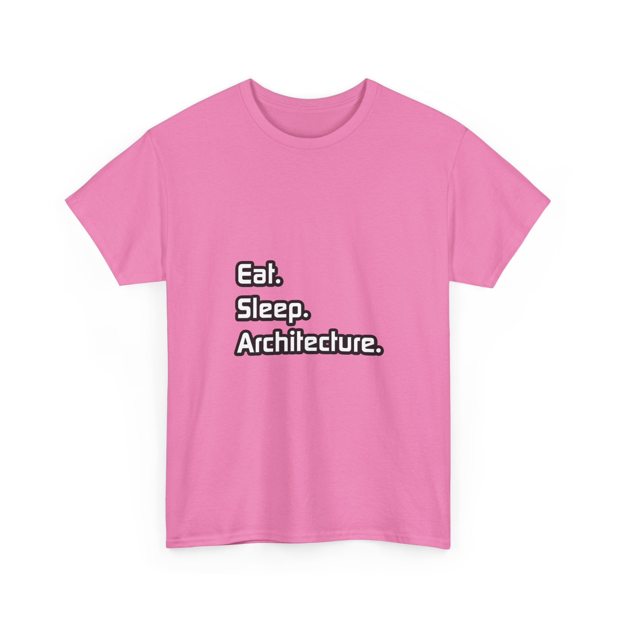 Eat. Sleep. Architecture - Unisex Heavy Cotton Tee
