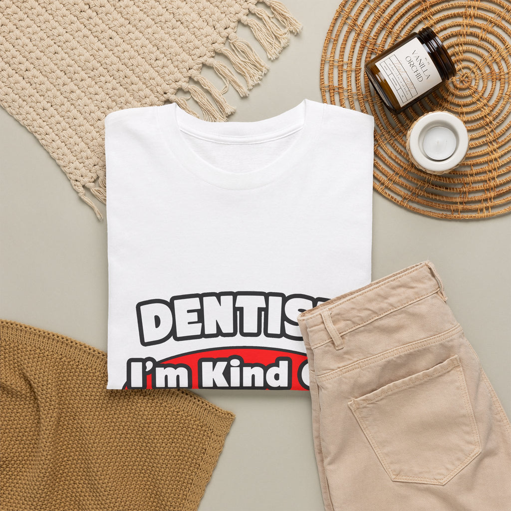 Dentist...Big Deal - Unisex Heavy Cotton Tee