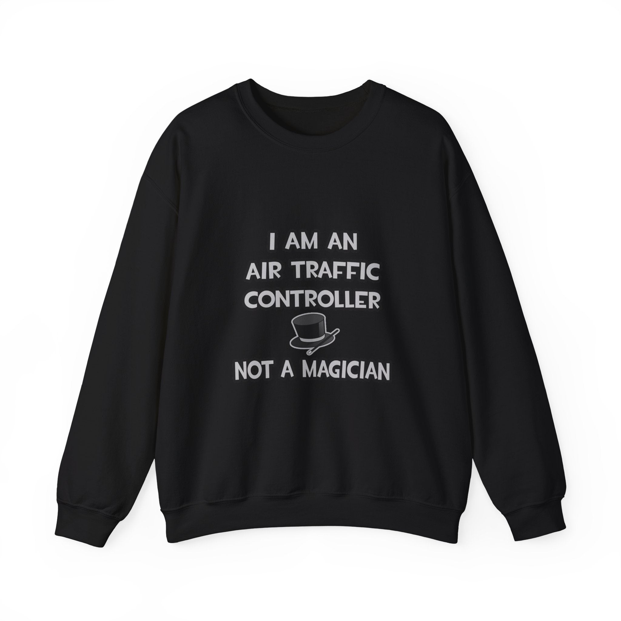 Air Traffic Controller ... Not A Magician - Unisex Heavy Blend™ Crewneck Sweatshirt