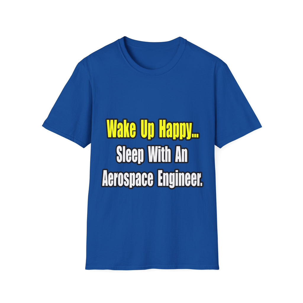 Sleep With An Aerospace Engineer - Unisex Softstyle T-Shirt
