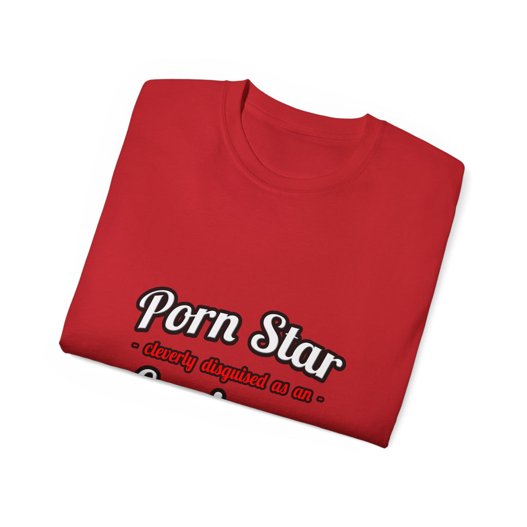 Porn Star...Engineer - Unisex Ultra Cotton Tee