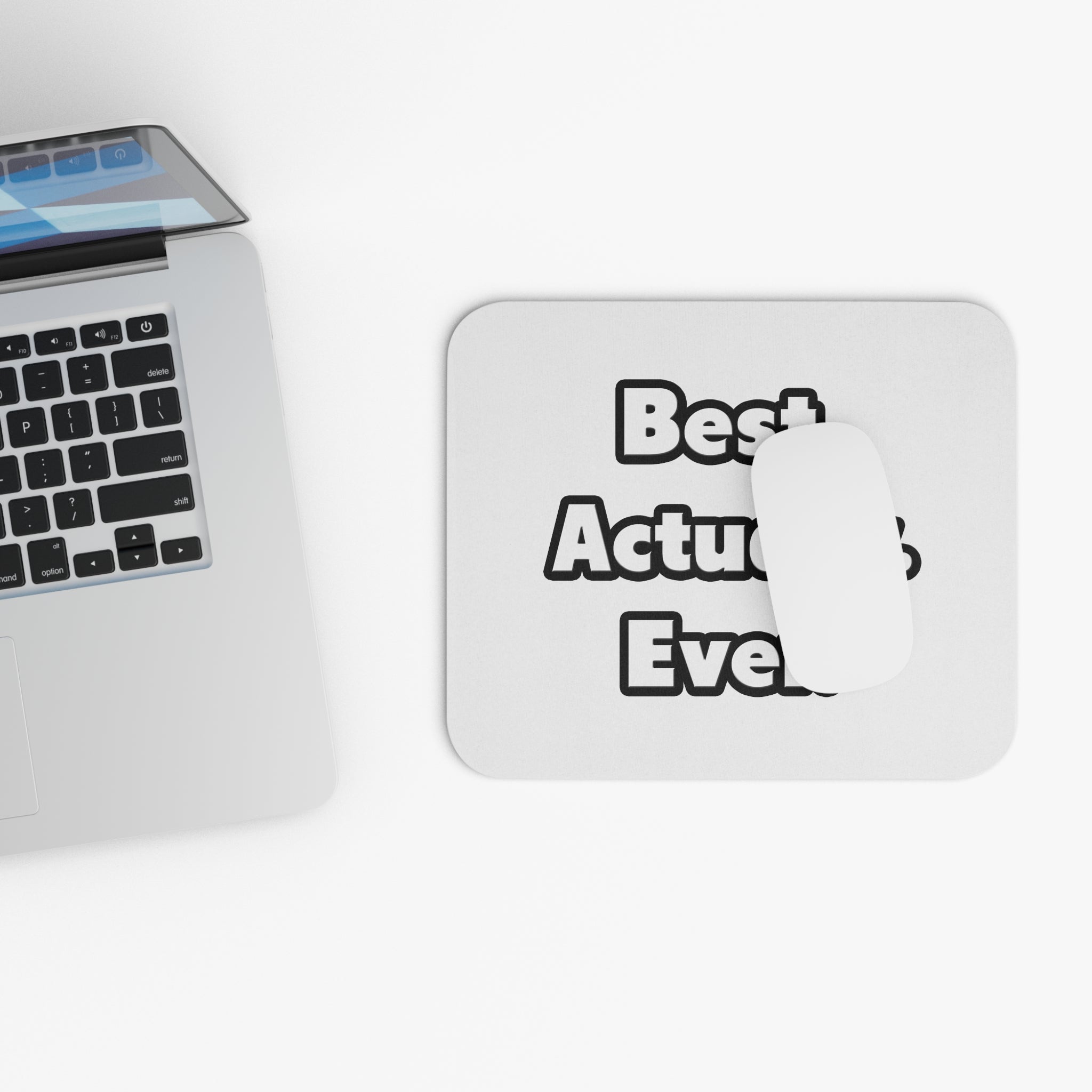 Best. Actuary. Ever - Mouse Pad (Rectangle)