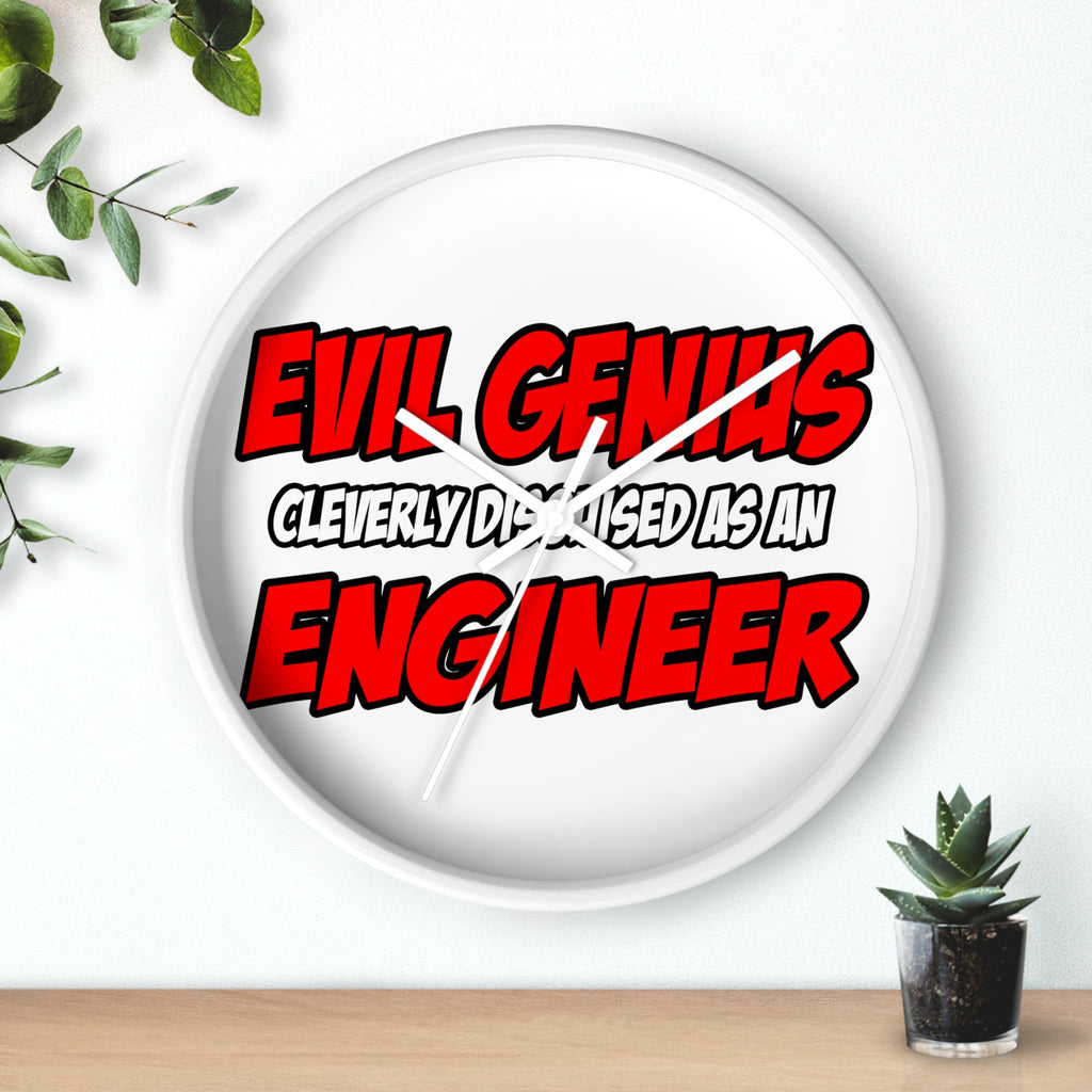 Evil Genius...Engineer - Wall Clock