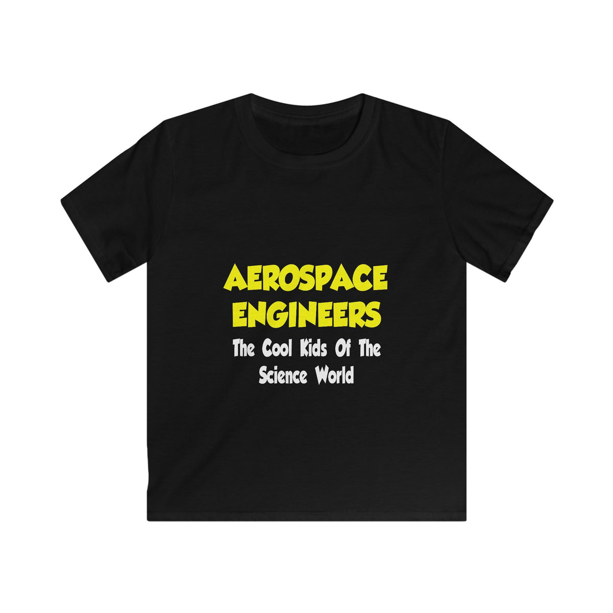 Aerospace Engineers...Cool Kids of Sci World - Kids Softstyle Tee