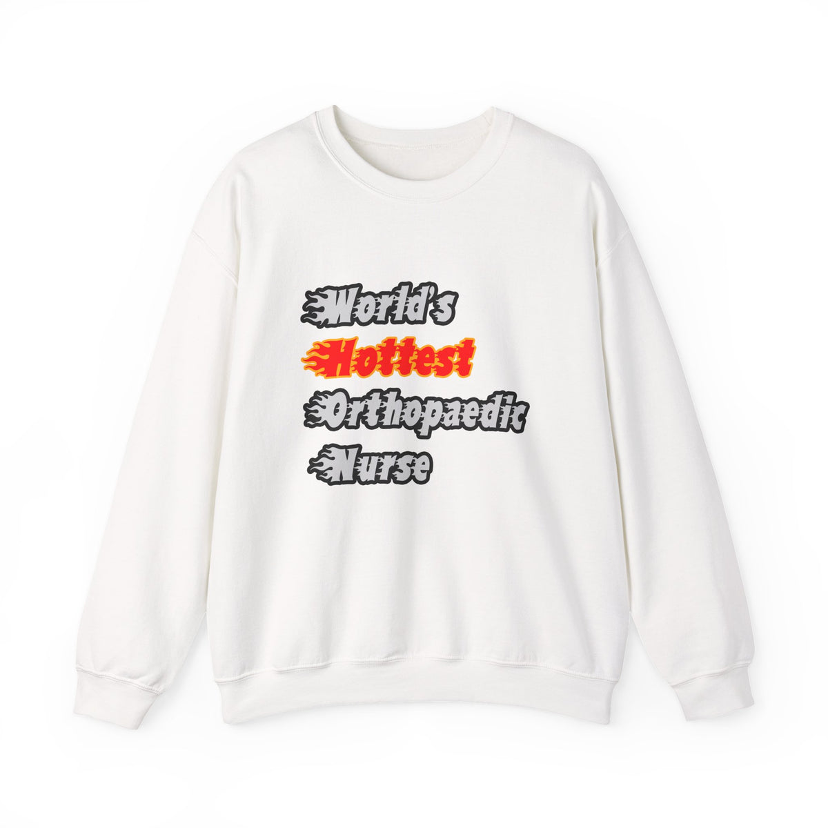 World's Hottest Orthopaedic Nurse - Unisex Heavy Blend™ Crewneck Sweatshirt