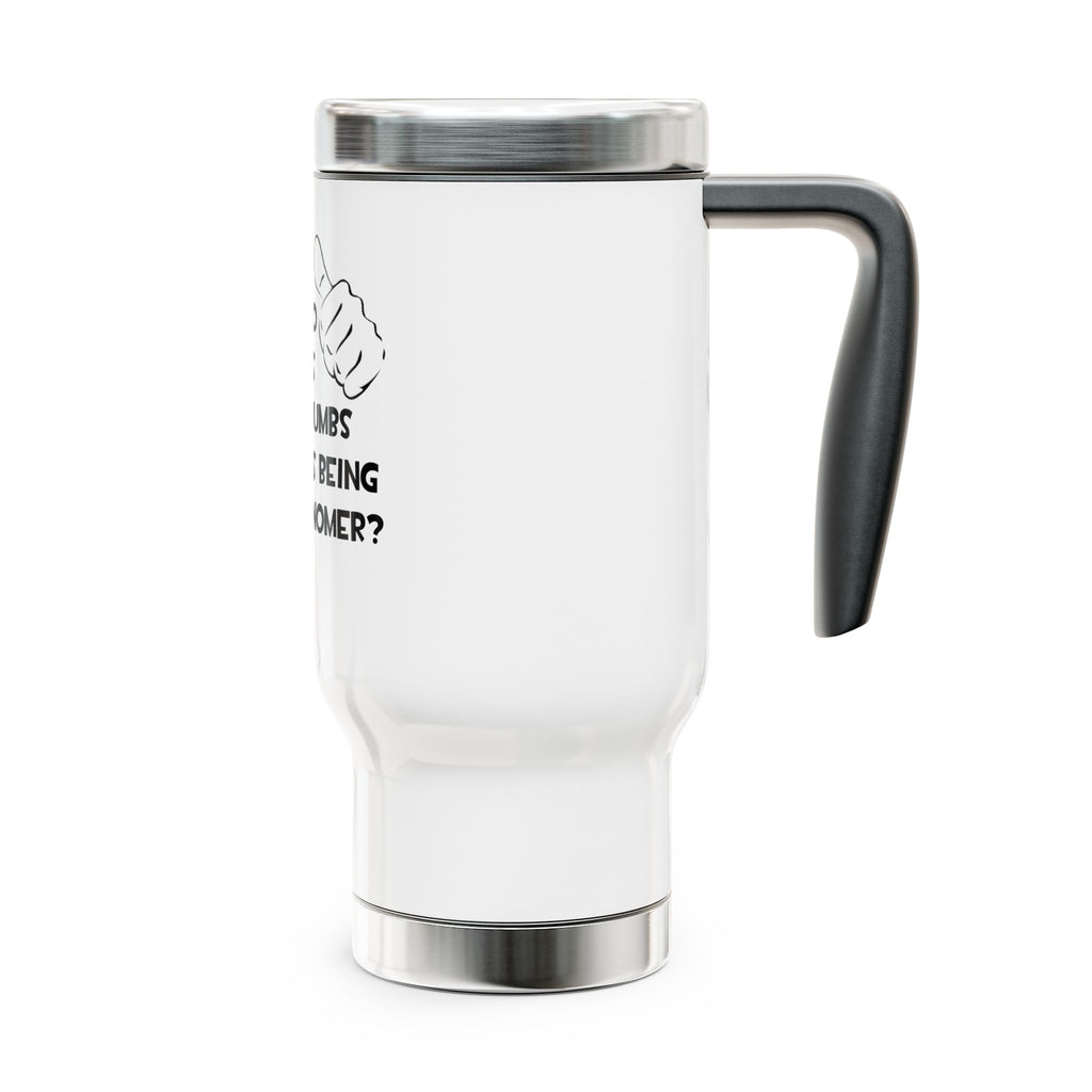 Two Thumbs and Loves Being an Astronomer - Stainless Steel Travel Mug with Handle, 14oz
