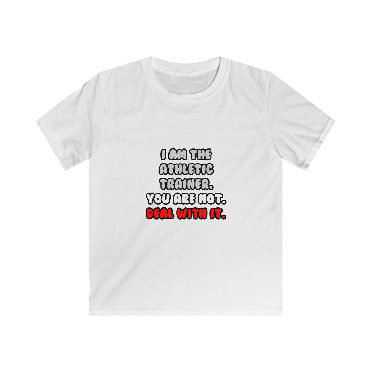 Deal With It ... Funny Athletic Trainer - Kids Softstyle Tee