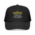 Carpenter...Superior Intelligence - Foam Trucker Hat