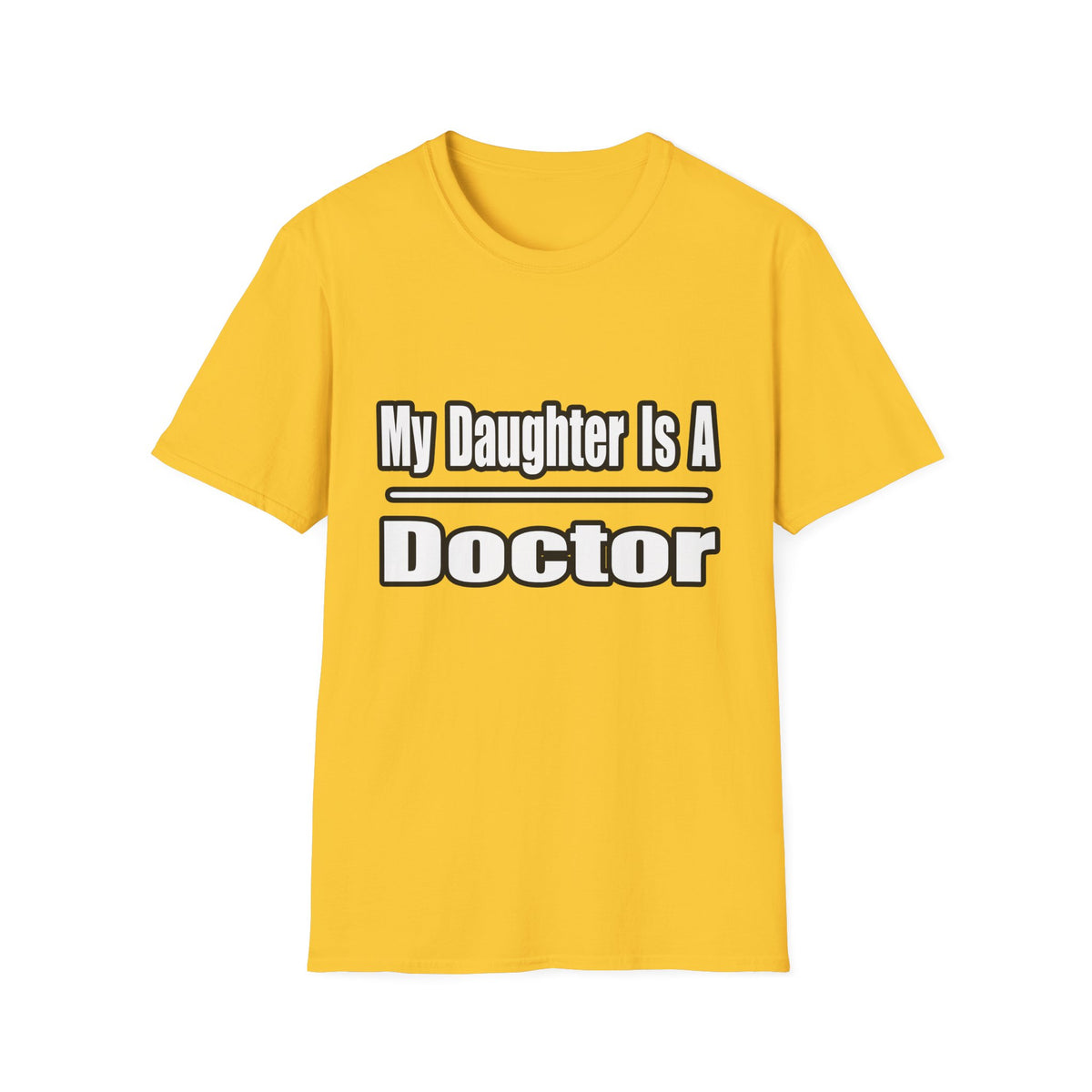 My Daughter Doctor - Unisex Softstyle T-Shirt