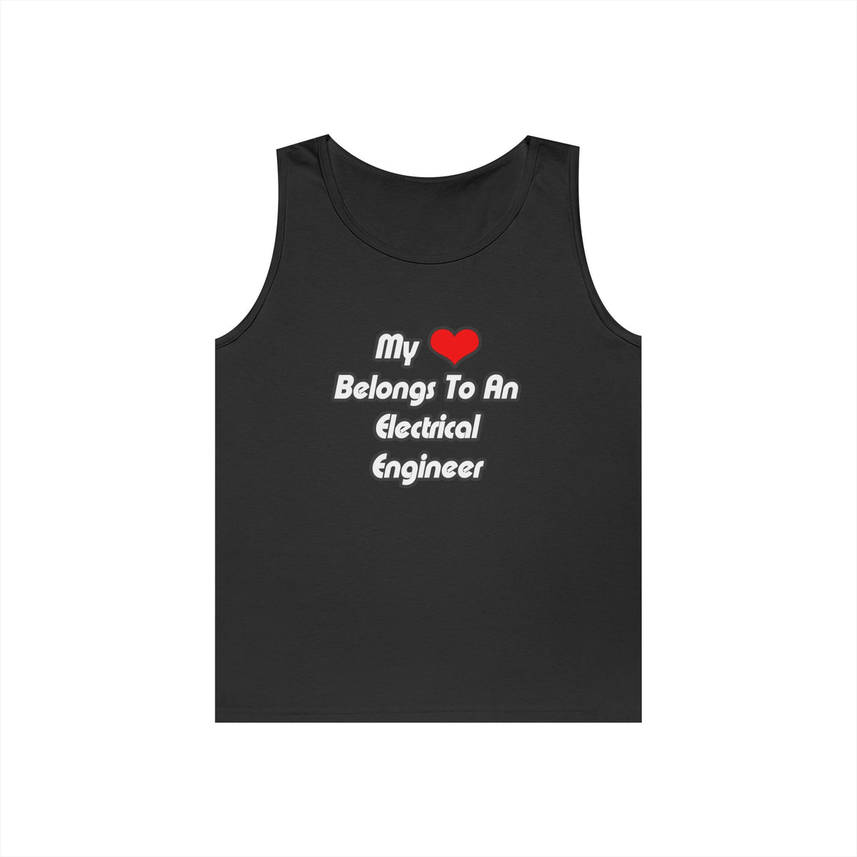 My Heart Belongs To An Electrical Engineer - Unisex Heavy Cotton Tank Top
