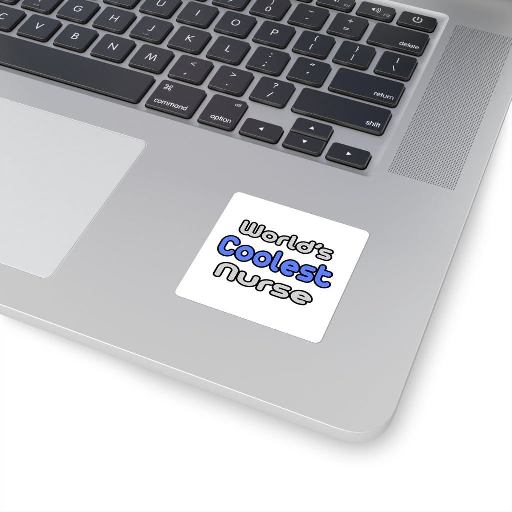 World's Coolest Nurse - Square Stickers