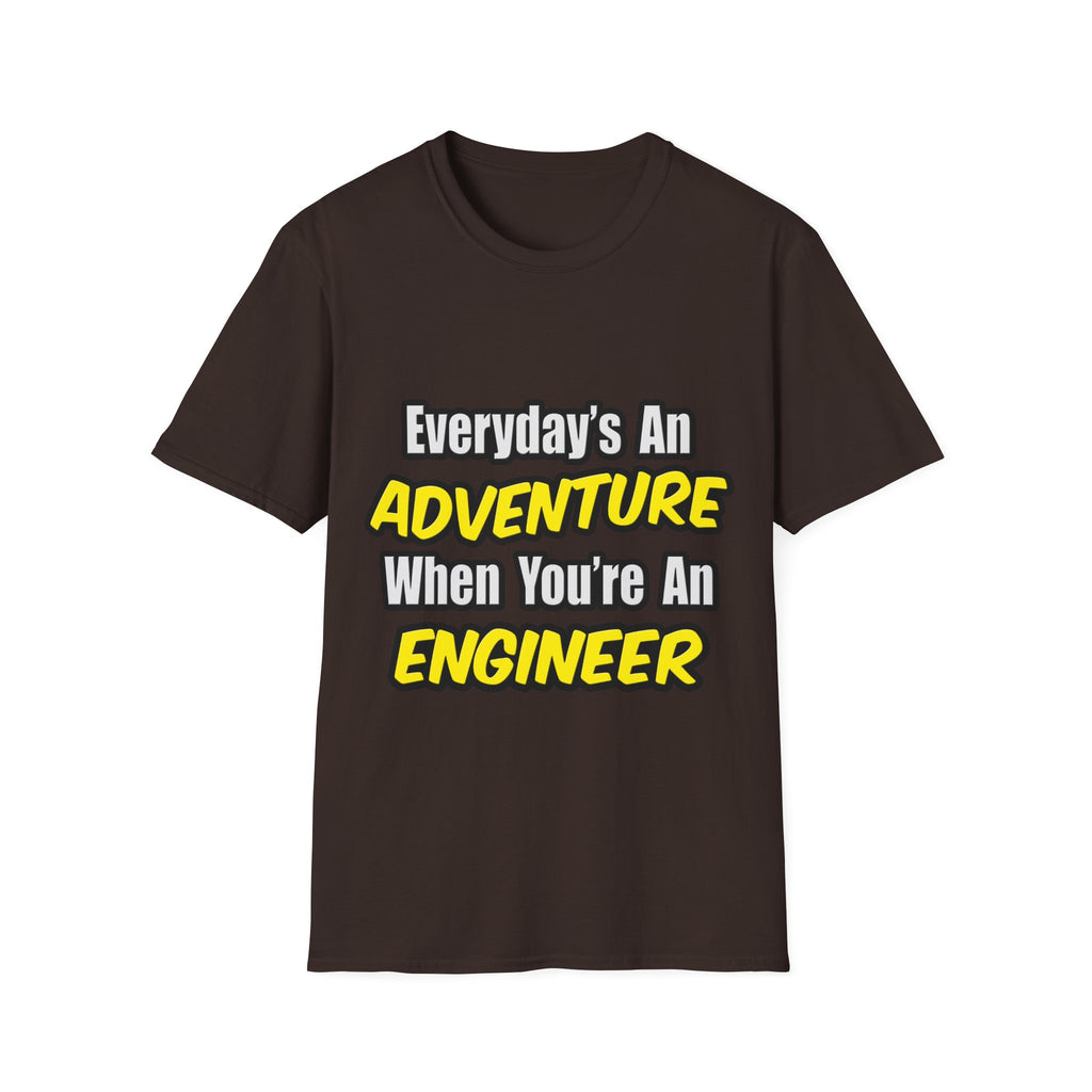 Everyday's An Adventure...Engineer - Unisex Softstyle T-Shirt