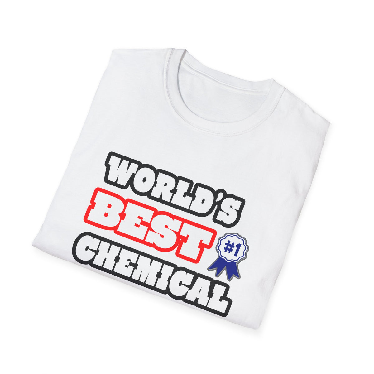 World's Best Chemical Engineer - Unisex Softstyle T-Shirt
