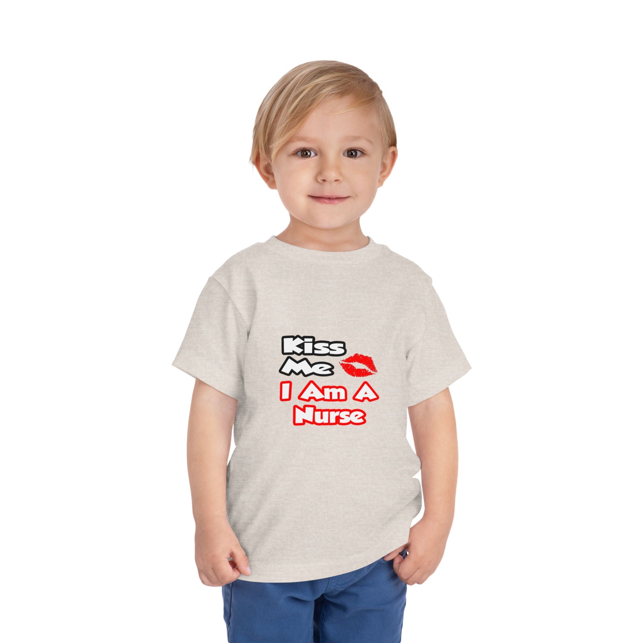 Kiss Me...I Am A Nurse - Toddler Short Sleeve Tee