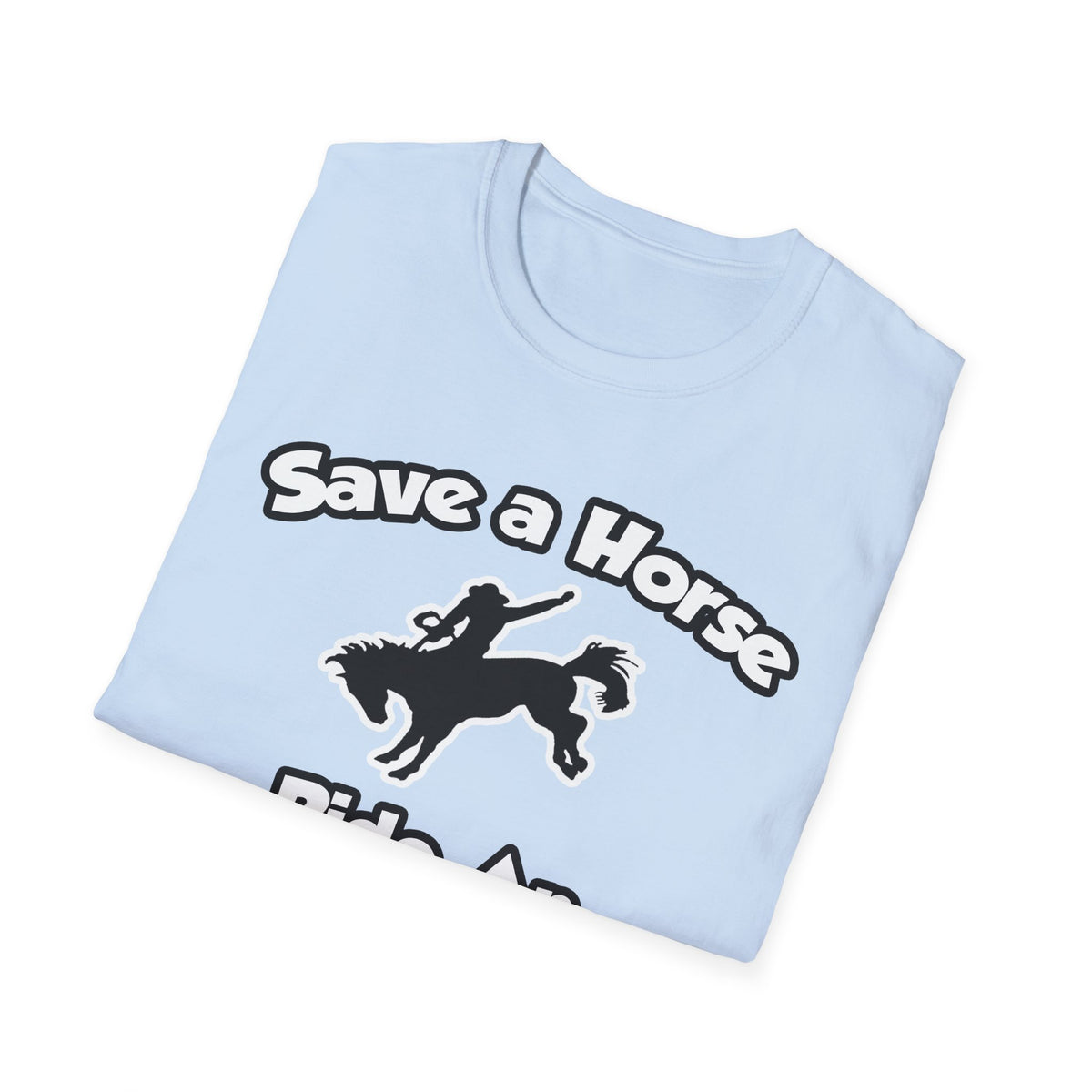 Save a Horse, Ride an Endocrinologist - Unisex Softstyle T-Shirt
