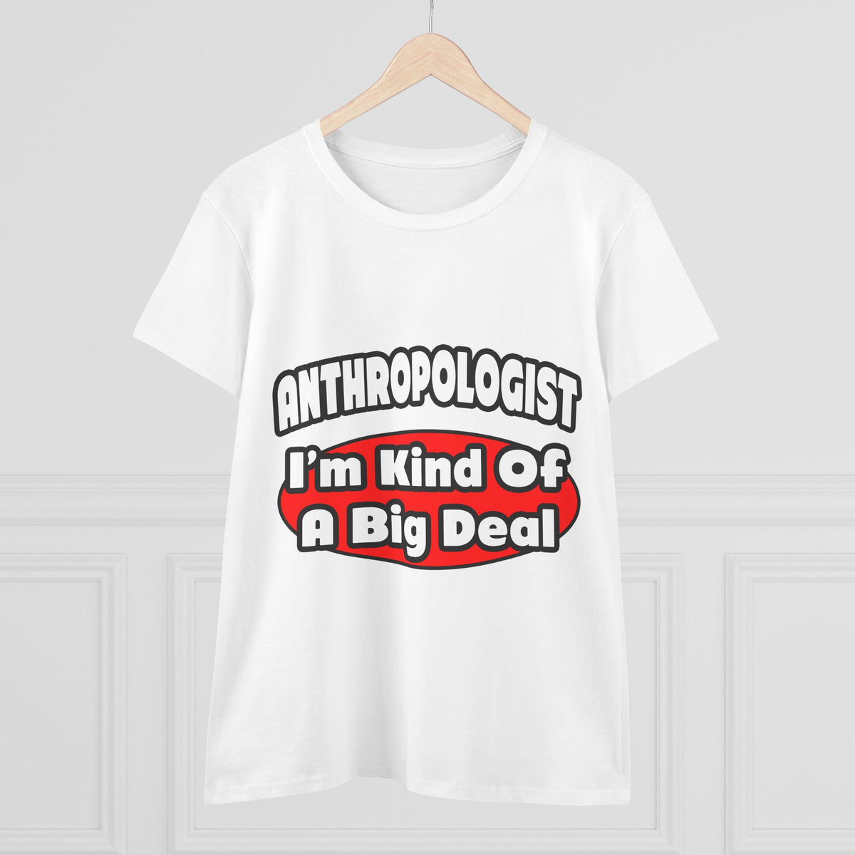 Anthropologist ... Big Deal - Women's Midweight Cotton Tee