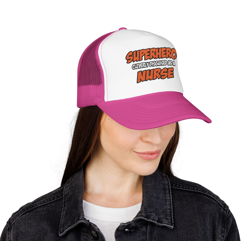 Superhero...Nurse - Foam Trucker Hat